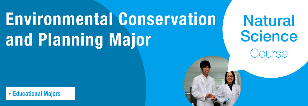 Environmental Conservation and Planning Major